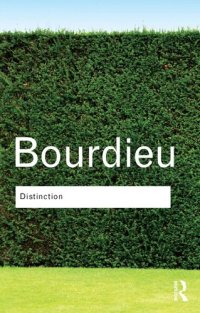 cover of the book Distinction (Routledge Classics)