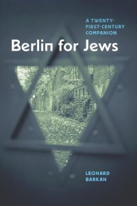 cover of the book Berlin for Jews: A Twenty-First-Century Companion