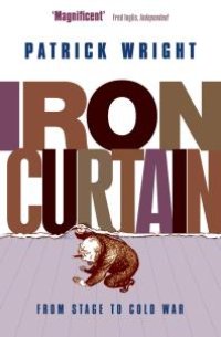 cover of the book Iron Curtain : From Stage to Cold War