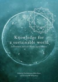 cover of the book Knowledge for a Sustainable World : A Southern African-Nordic Contribution