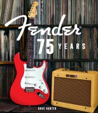 cover of the book Fender 75 Years