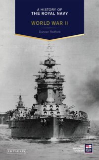 cover of the book A History of the Royal Navy: World War II