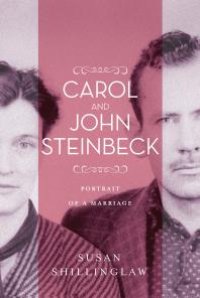 cover of the book Carol and John Steinbeck : Portrait of a Marriage