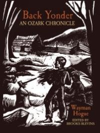 cover of the book Back Yonder : An Ozark Chronicle