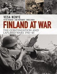 cover of the book Finland at War: The Continuation and Lapland Wars 1941-45