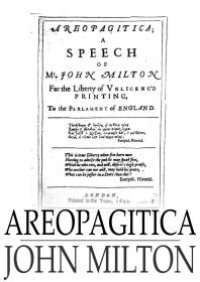 cover of the book Areopagitica : A Speech for the Liberty of Unlicensed Printing to the Parliament of England