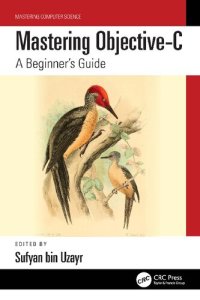 cover of the book Mastering Objective-C: A Beginner’s Guide