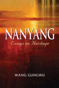 cover of the book Nanyang: Essays on Heritage