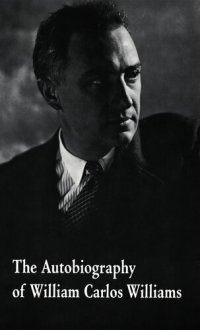 cover of the book The Autobiography of William Carlos Williams