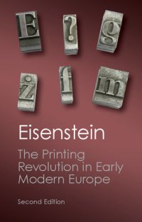 cover of the book The Printing Revolution in Early Modern Europe (Canto Classics)