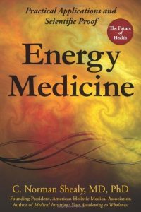 cover of the book Energy Medicine: Practical Applications and Scientific Proof