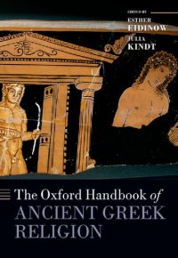 cover of the book The Oxford Handbook of Ancient Greek Religion (Oxford Handbooks)