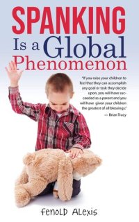 cover of the book Spanking is a Global Phenomenon