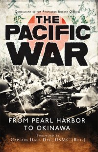 cover of the book The Pacific War: From Pearl Harbor to Okinawa