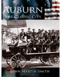 cover of the book Auburn: The Classic City (Making of America)