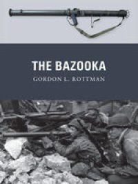 cover of the book The Bazooka (Weapon)