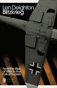 cover of the book Blitzkrieg: From the Rise of Hitler to the Fall of Dunkirk