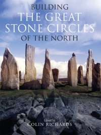 cover of the book Building the Great Stone Circles of the North