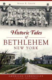 cover of the book Historic Tales of Bethlehem, New York (American Chronicles)