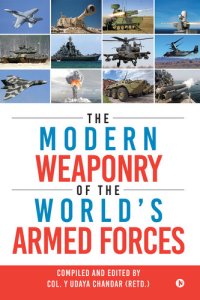 cover of the book The Modern Weaponry of the World’s Armed Forces