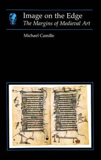 cover of the book Image on the Edge: The Margins of Medieval Art