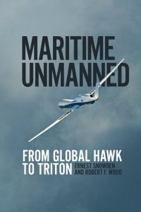 cover of the book Maritime Unmanned: From Global Hawk to Triton