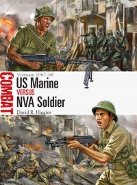 cover of the book US Marine vs NVA Soldier: Vietnam 1967-68