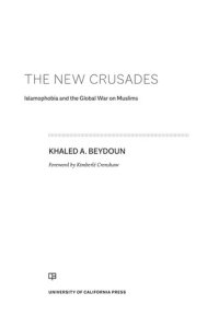 cover of the book The New Crusades: Islamophobia and the Global War on Muslims