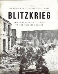 cover of the book Blitzkrieg: The Invasion of Poland to the Fall of France