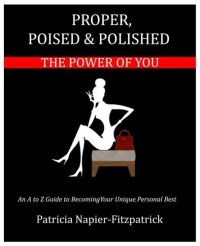 cover of the book Proper, Poised & Polished: The Power of You