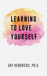 cover of the book Learning To Love Yourself