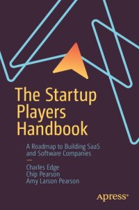 cover of the book The Startup Players Handbook: A Roadmap to Building SaaS and Software Companies