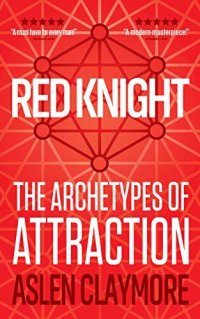 cover of the book Red Knight: The Archetypes of Attraction