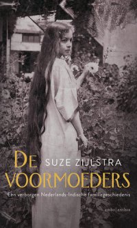 cover of the book De voormoeders: Een verborgen Nederlandse-Indische familiegeschiedenis