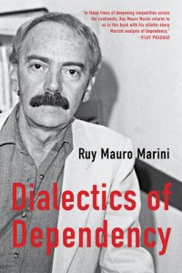 cover of the book The Dialectics of Dependency