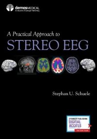 cover of the book A Practical Approach to Stereo EEG