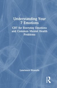 cover of the book Understanding Your 7 Emotions