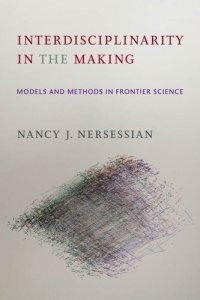 cover of the book Interdisciplinarity in the Making: Models and Methods in Frontier Science