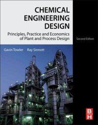 cover of the book Chemical Engineering Design: Principles, Practice and Economics of Plant and Process Design