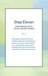 cover of the book Step Eleven: Partnering with Your Higher Power