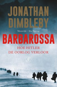 cover of the book Barbarossa: Hoe Hitler de oorlog verloor