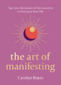 cover of the book The Art of Manifesting