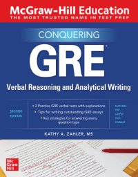 cover of the book McGraw-Hill Education Conquering GRE Verbal Reasoning and Analytical Writing, Second Edition