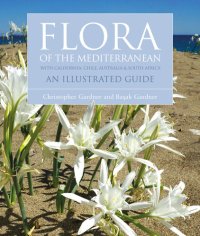 cover of the book Flora of the Mediterranean: An Illustrated Guide