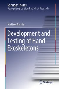 cover of the book Development and Testing of Hand Exoskeletons (Springer Theses)