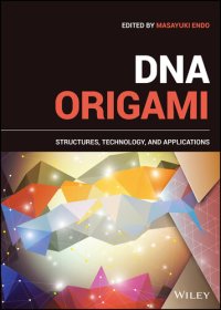 cover of the book DNA Origami: Structures, Technology, and Applications