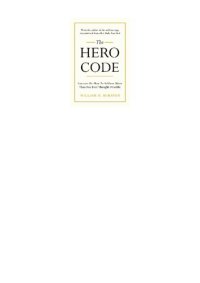 cover of the book The Hero Code: Lessons on How To Achieve More Than You Ever Thought Possible