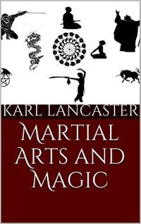 cover of the book Martial Arts and Magic