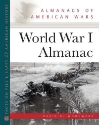 cover of the book World War I Almanac (Almanacs of American Wars)