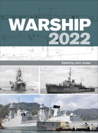 cover of the book Warship 2022 (Anatomy of The Ship)